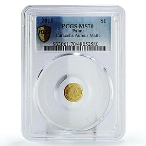 Palau 1 dollar Rome Empire Emperor Caracella Politics MS70 PCGS gold coin 2011