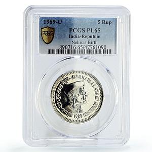 India 5 rupees Prime Minister Jawaharlal Nehru Politics PL65 PCGS CuNi coin 1989