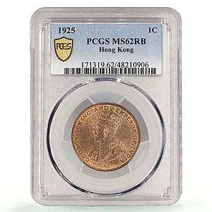 China Hong Kong 1 cent George V Coinage Large Type MS62 PCGS bronze coin 1925